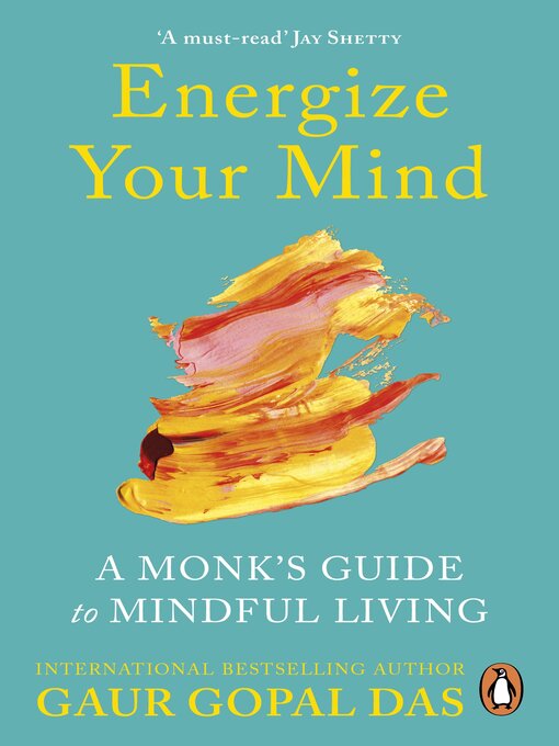 Title details for Energize Your Mind by Gaur Gopal Das - Wait list